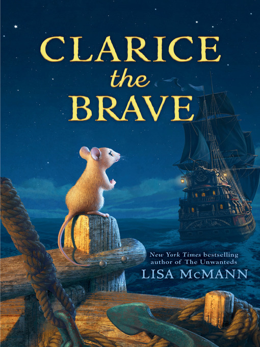 Title details for Clarice the Brave by Lisa McMann - Available